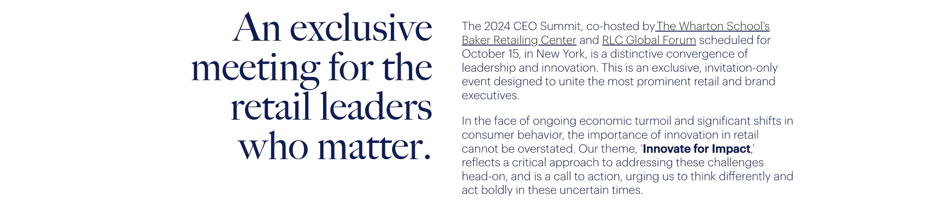 Text describing an exclusive, invitation-only CEO summit for retail leaders, highlighting innovation amid economic challenges, scheduled for October 15 in New York.